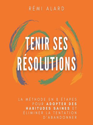 cover image of Tenir ses résolutions